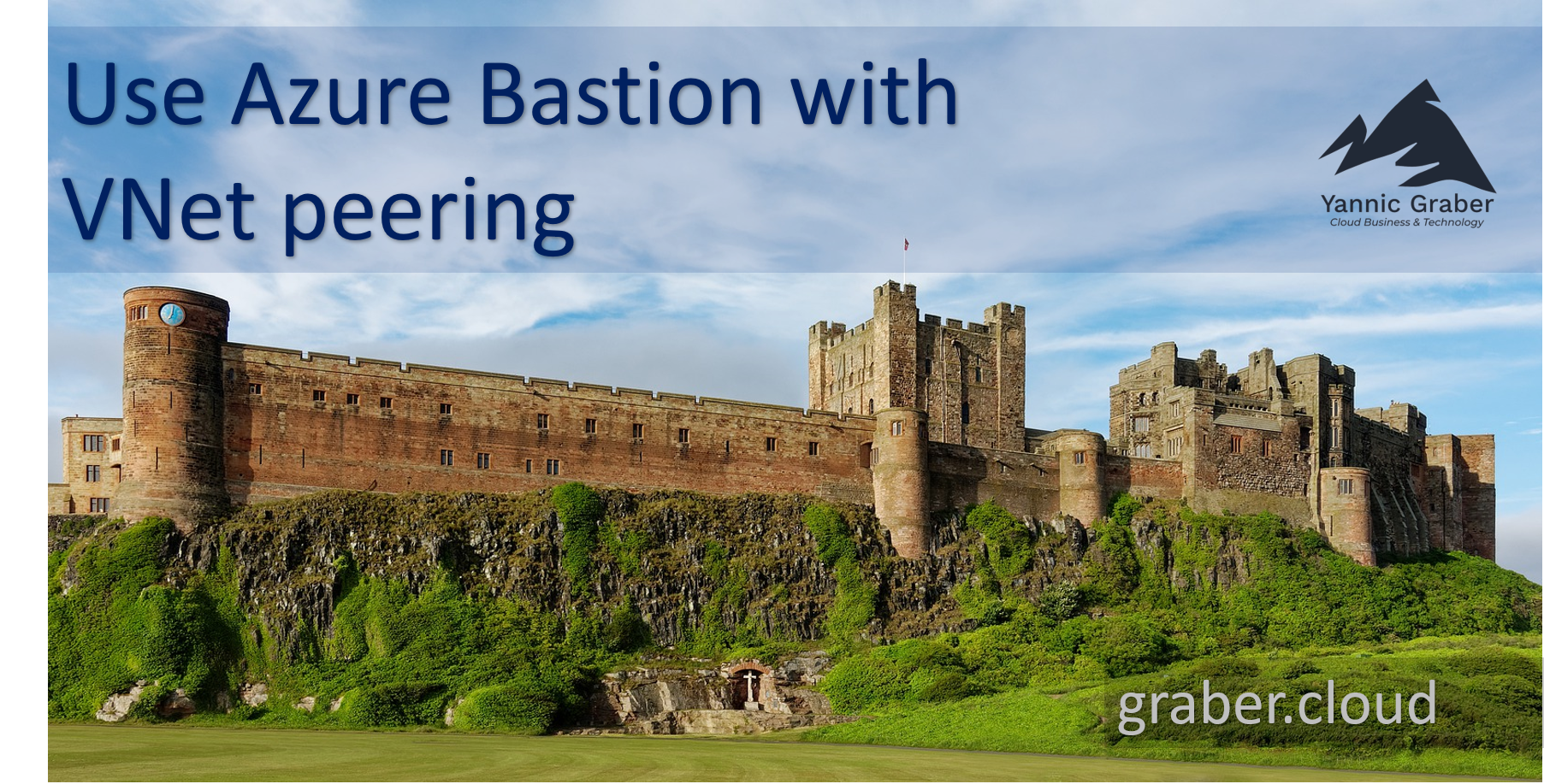 Azure Bastion with VNet peering